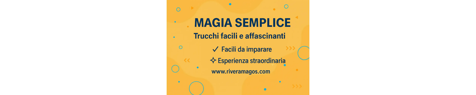 MAGIA SEMPLICE